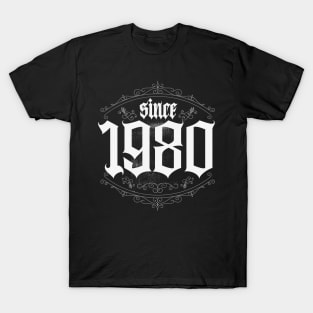 Since 1980 Classic T-Shirt